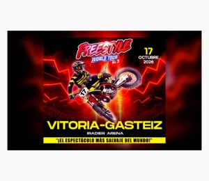 Freestyle World Tour Vitoria-Gasteiz